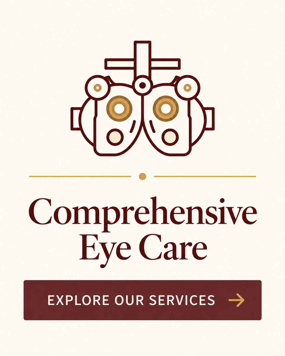 Comprehensive Eye Care — Explore our services